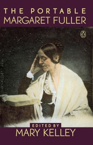 The Portable Margaret Fuller (Viking Portable Library)