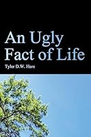 An Ugly Fact of Life 150778337X Book Cover