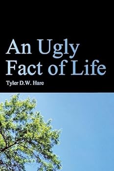 Paperback An Ugly Fact of Life Book
