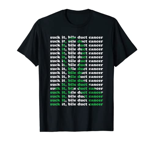 Suck It Bile Duct Cancer Camiseta Camiseta