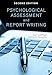 Psychological Assessment and Report Writing -  Goldfinger, Karen B. (Beth), Paperback