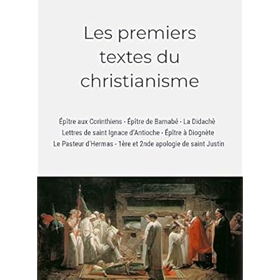 Les premiers textes du christianisme