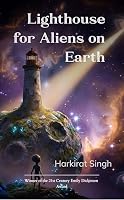 Lighthouse for Aliens on Earth Poems for those who don't quite fit 9375274721 Book Cover