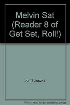 Paperback Melvin Sat (Reader 8 of Get Set, Roll!) Book