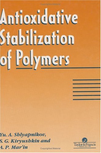 Antioxidative Stabilization Of Polymers Antioxidative Stabilization Of Polymers