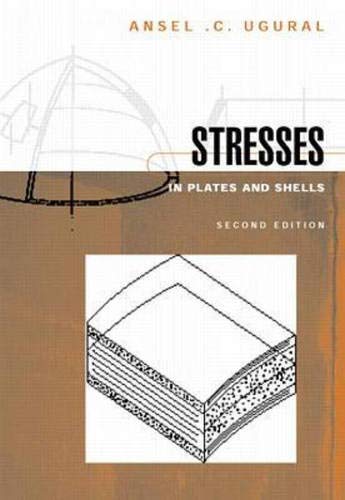 Stresses In Plates and Shells