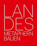 Landes: Building Metaphors