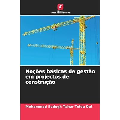 No&ccedil;&otilde;es b&aacute;sicas de gest&atilde;o em projectos de constru&ccedil;&atilde;o