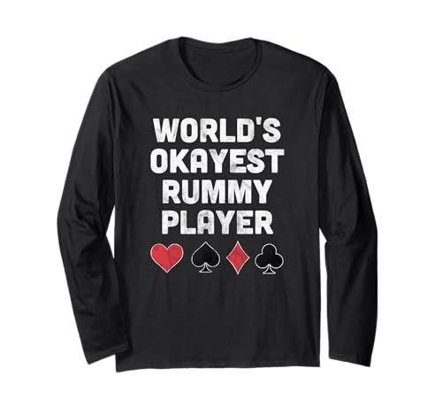 World's Okayest Rummy Player Lucky Players - Juego de cartas divertido Manga Larga