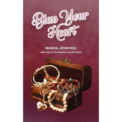 Bless Your Heart (By Wanda Jennings) episode artwork