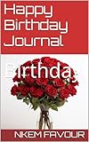 Photo Gallery happy birthday journal: birthday (english edition) Photo Gallery happy birthday journal: birthday (english edition)