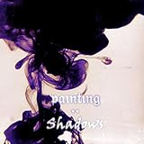 Painting Shadows