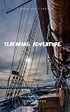  Seafaring adventure (English Edition)