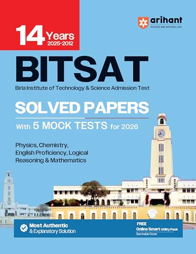 Image of Arihant BITSAT Solved Papers (2012-2025) with 5 Mock Tests 2026 | Physics, Chemistry, English, Logical Reasoning & Mathematics | Birla Institute of Technology & Science Admission Test Preparation Book