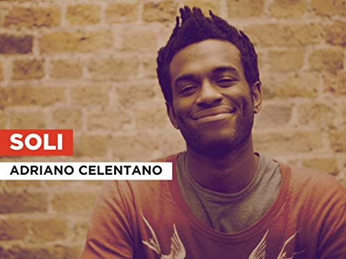  Soli nello stile di Adriano Celentano