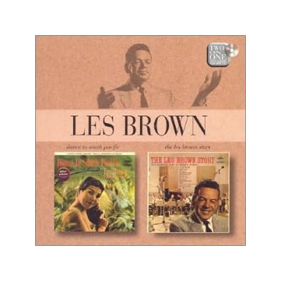 Dance To South Pacific/The Les Brown Story