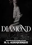 DIAMOND: Exclusivamente Minha (Joias de Manhattan Livro 1) (Portuguese Edition)