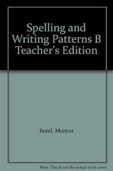 Paperback Spelling and Writing Patterns B Teacher's Edition Book