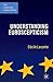 Understanding Euroscepticism (The European Union Series)