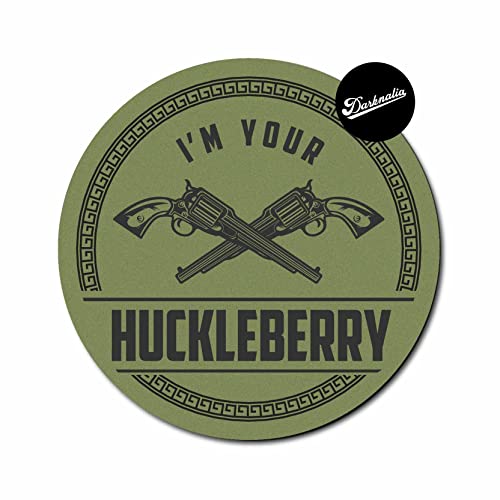 Darknalia | I'm Your Huckleberry Tombstone Arizona Car Sticker | Vinyl Sticker | Luggage Label | Doc Holiday Edition | Military Green (4 Inch) #TOP14