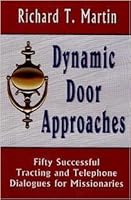 Dynamic Door Approaches: Fifty Successful Tracting and Telephone Dialogues for Missionaries 0882906194 Book Cover