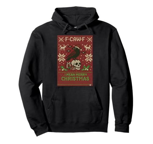 Pull de Noël F Caw F Ugly Funny F Caw F Goth Christmas Sweat à Capuche