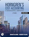 Horngren's Cost Accounting (RENTAL EDITION)