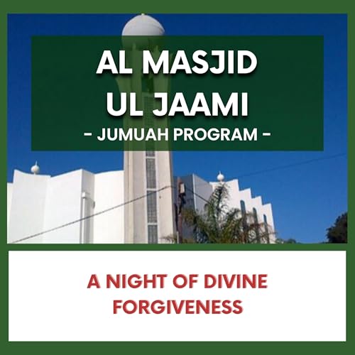 A Night of Divine Forgiveness