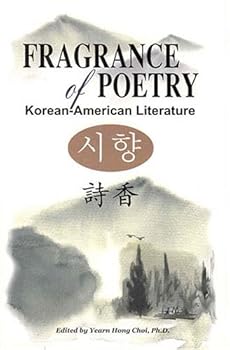 Paperback Fragrance Of Poetry: Korean-American Literature Book