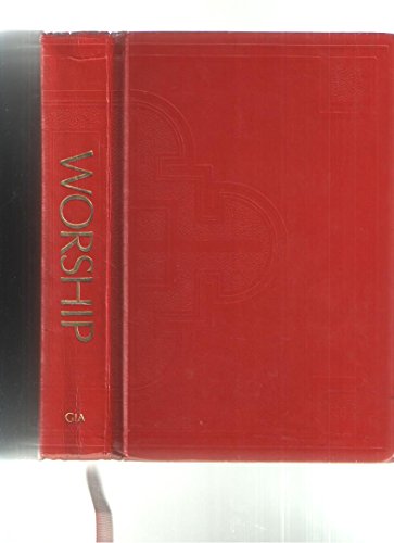 Worship: A Hymnal and Service Book for Roman Catholic Parishes