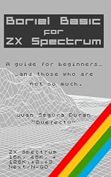 basicの基礎知識 Amazon | Boriel Basic para ZX Spectrum: Manual para torpesy