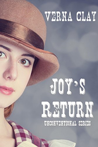 Joy's Return (Unconventional Series Book 4)