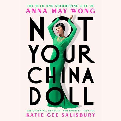 Not Your China Doll - Katie Gee Salisbury episode artwork