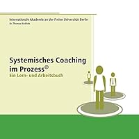 Systemisches Coaching im Prozess Hörbuch