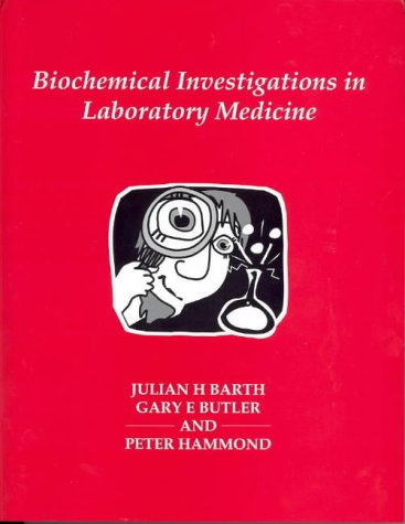 Buy Biochemical Investigations in Laboratory Medicine Book Online at ...