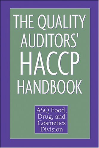 Buy The Certified Quality Auditor's Haccp Handbook: Asq Food, Drug, and Cosmetic Division — BookShops.in