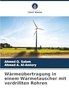 Wärmeübertragung in einem Wärmetauscher mit verdrillten Rohren (German Edition) 6208883393 Book Cover