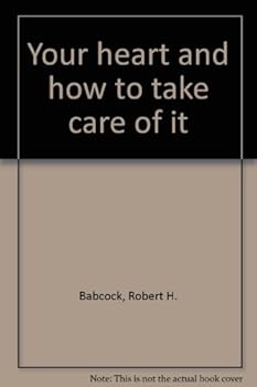 Unknown Binding Your heart and how to take care of it Book