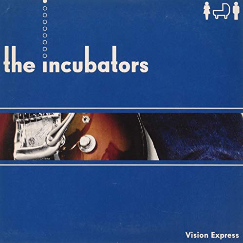 VISION EXPRESS - INCUBATORS