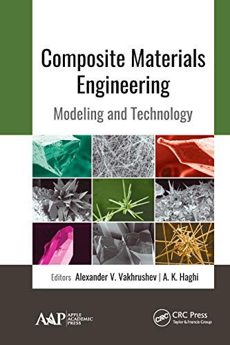 Composite Materials Engineering: Modeling and Technology view 2