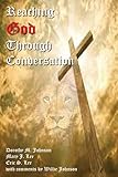 Reaching God Through Conversation