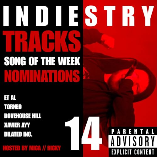 INDIESTRY TRACKS 14 // FEB 9 2026 // SONG OF THE WEEK NOMINEES // HOSTED BY MICA & RICKY