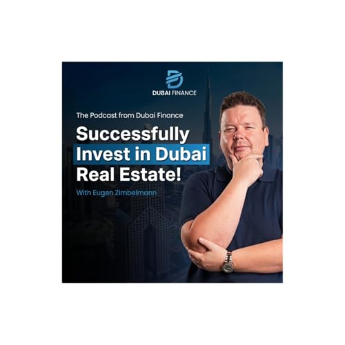 『Dubai Finance &ndash; Successfully Investing in Dubai Real Estate!』のカバーアート