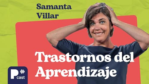 Sobre(vivir) a la crianza - Trastornos del aprendizaje