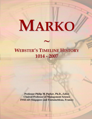 Marko: Webster's Timeline History, 1014 - 2007