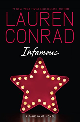 Infamous (Fame Game Book 3)