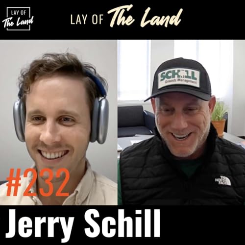 #232: Jerry Schill (Schill Grounds Management) &mdash; Embrace the Change copertina