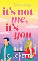 It's Not Me, It's You 1836561253 Book Cover