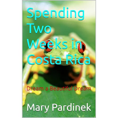 Spending Two Weeks in Costa Rica by Mary Pardinek episode artwork