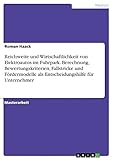 Reichweite und Wirtschaftlichkeit von Elektroautos im Fuhrpark. Berechnung, Bewertungskriterien, Fallstricke und Fördermodelle als Entscheidungshilfe für Unternehmer